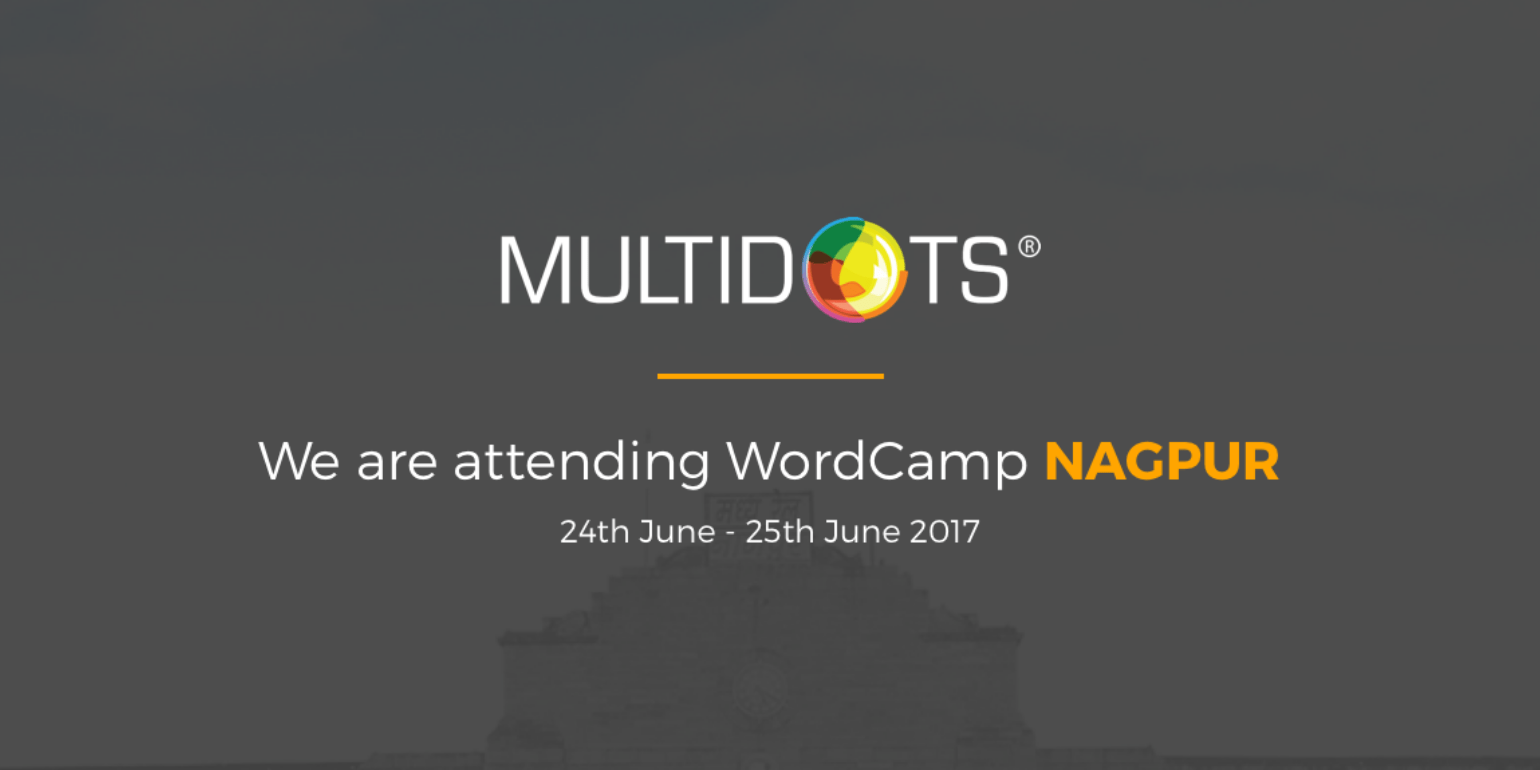 WordCamp Nagpur Multidots Is coming! Img