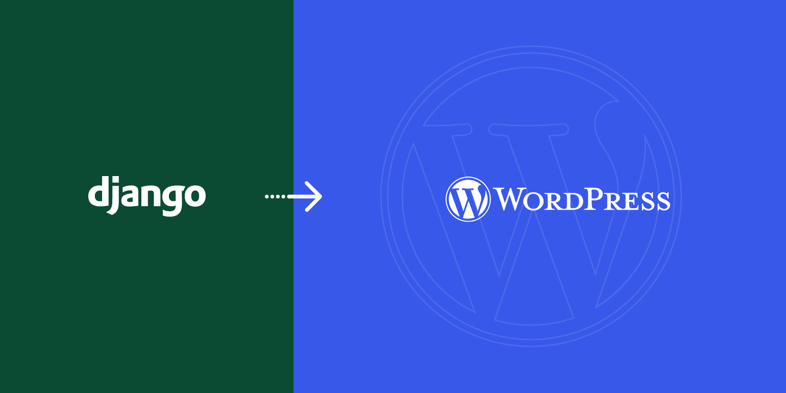 Wie man eine Django-Webseite zu WordPress migriert – Die ultimative Anleitung Img
