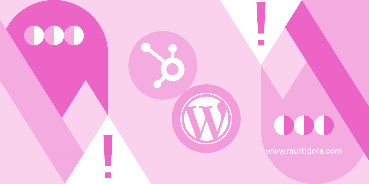 Avoid These Hiccups: Common HubSpot to WordPress Migration Issues (Solved!) Img